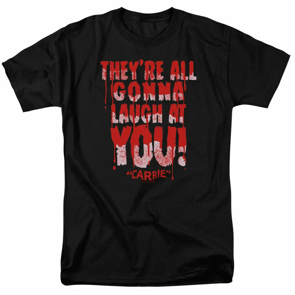 

Carrie Laugh At You T Shirt Licensed Horror Movie Retro Classic Scary Tee Black