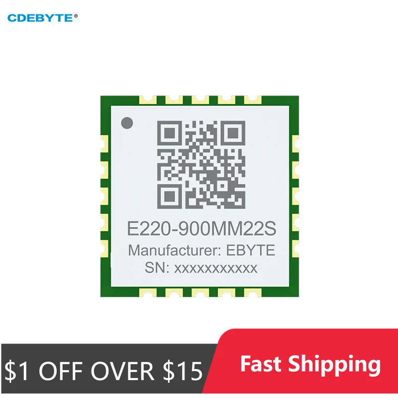 

LLCC68 LoRa Wireless Module 868/915MHz SPI Ultra-Small Size 10*10mm CDEBYTE E220-900MM22S 22dBm 5.5KM Low Power Consumption