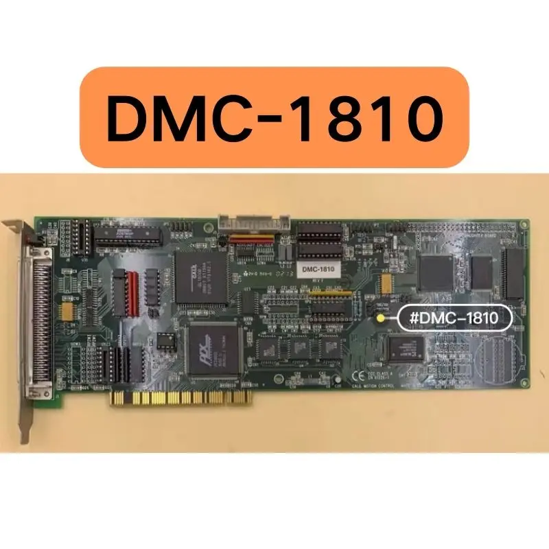 

The second-hand DMC-1810 motion control card has been tested OK and its functions are intact