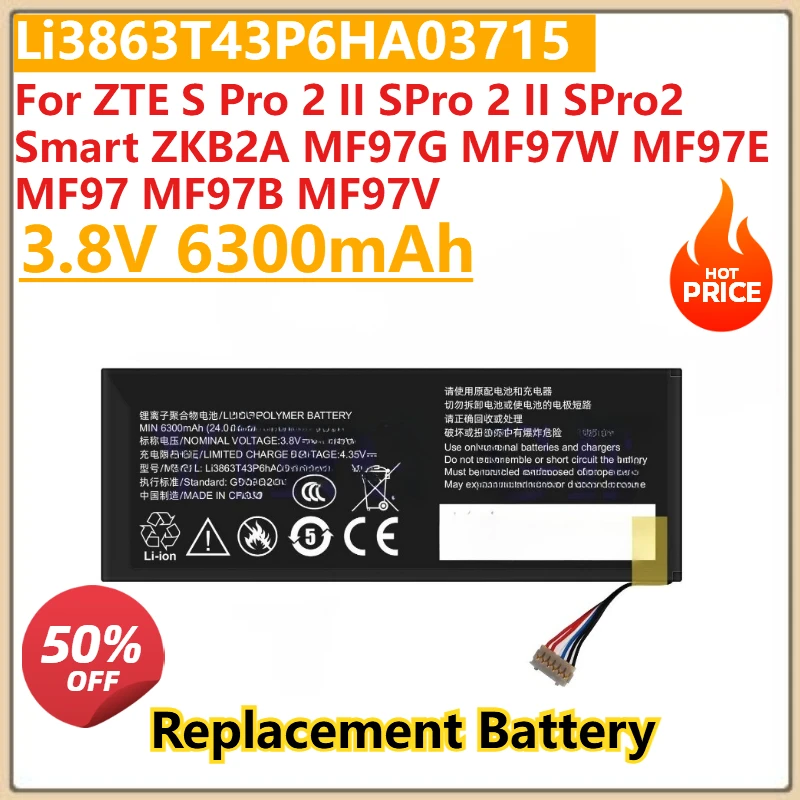 

New 3.8V 6300mAh Battery Li3863T43P6hA03715 For ZTE S Pro 2 II SPro 2 II SPro2 Smart ZKB2A MF97G MF97W MF97E MF97 MF97B MF97V