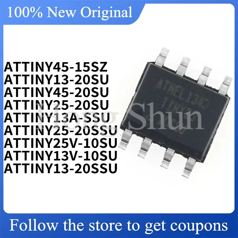 

ATTINY45-15SZ ATTINY13-20SU ATTINY45-20SU ATTINY25-20SU ATTINY13A-SSU ATTINY25-20SSU ATTINY25V-10SU 13V-10SU ATTINY13-20SS