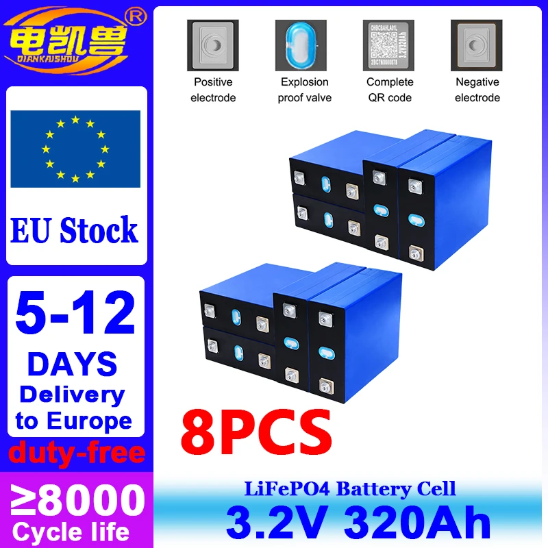 8pcs EU Stock 3.2V 320Ah Lifepo4 Battery Cell DIY 12V 24V For Ship Boat RV Power ESS Wall Power Solar Home Energy Storage System