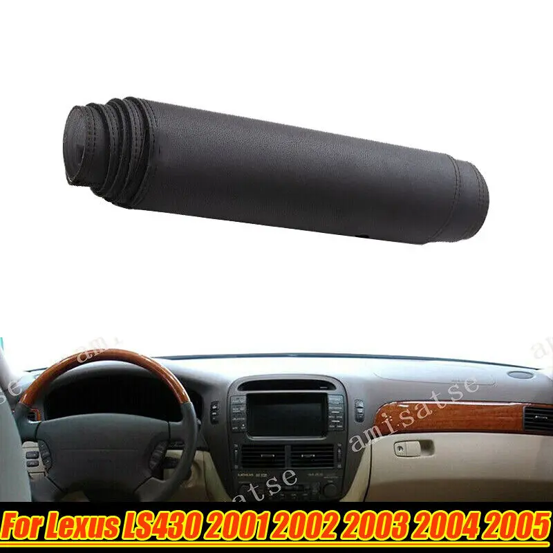 For Lexus LS430 2001-2005 Leather Dashboard Dash Cover Protector Pad Mat Black