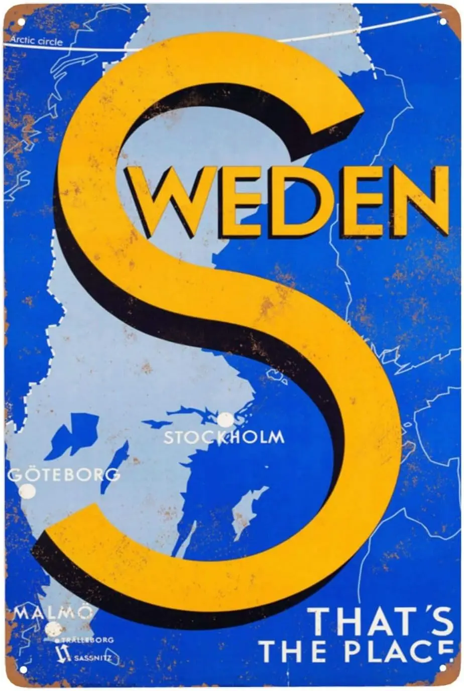 Sweden That'S The Place Travel Metal Signs Aluminum Sign, Chic Vintage Tin Signs, Retro Rusty Traces, Classic Designs, Styli