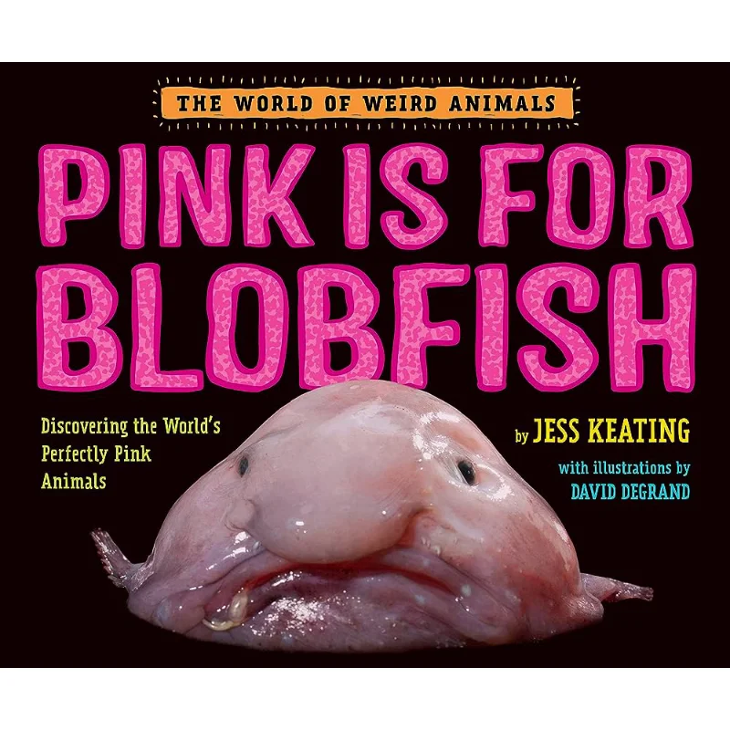 

Розовый для Blobfish Jess Keating Random House US 9780553512274 Книга