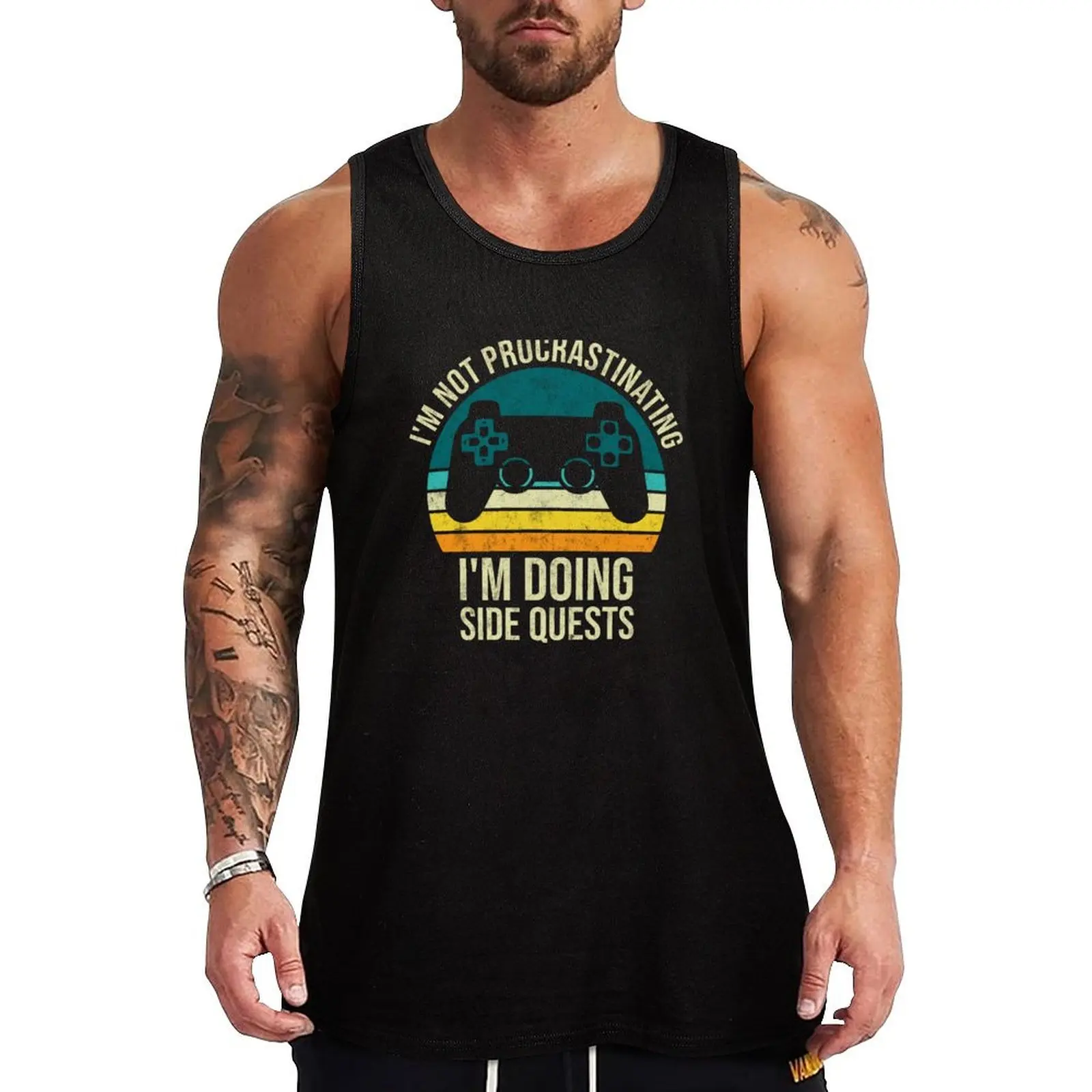 

I'm Not Procrastinating I'm Doing Side Quests - Gaming Lover - Love Video Games Tank Top sleeveless t-shirt for man