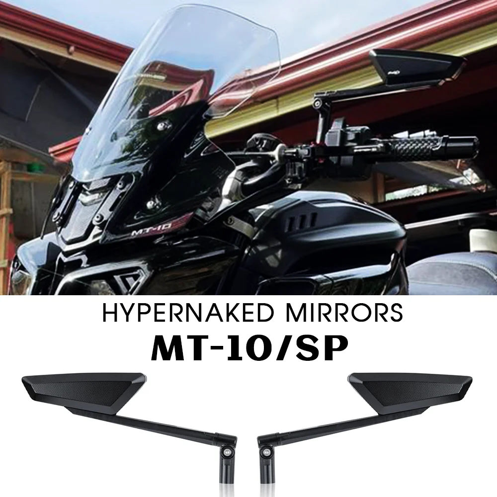 MT10 Motorcycle Hypernaked Mirrors for YAMAHA MT 10 MT-10 SP Accessories Adjustable Side Rearview MT07 MT09 SP MT10 MT-09 MT-07