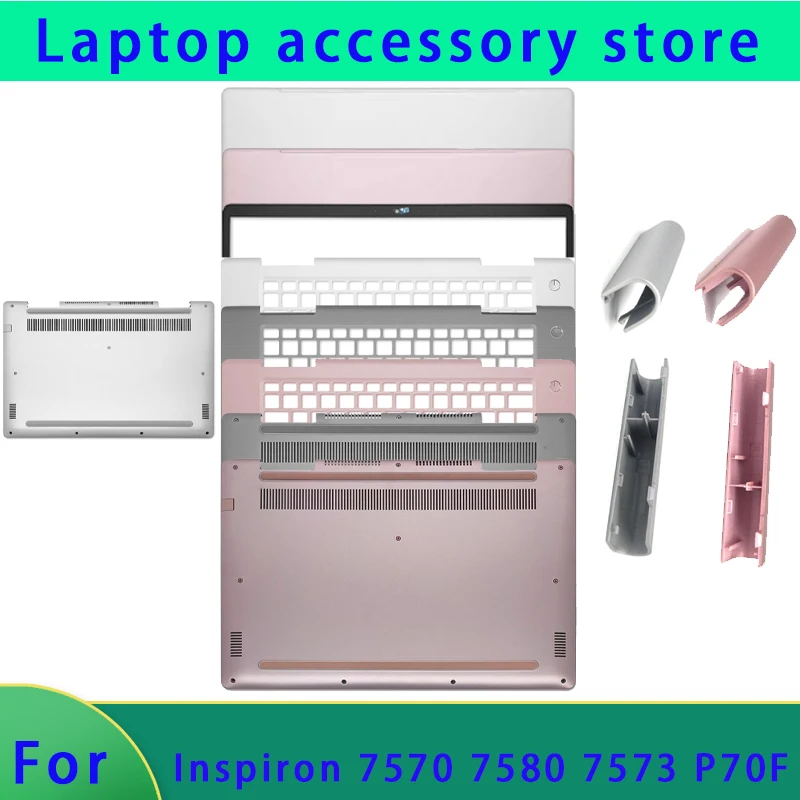 

Подходит для ноутбука Inspiron 7570 7580 7573 P70F, задняя крышка ЖК-дисплея, подставка для рук на передней панели, нижняя крышка и крышка вала Петля