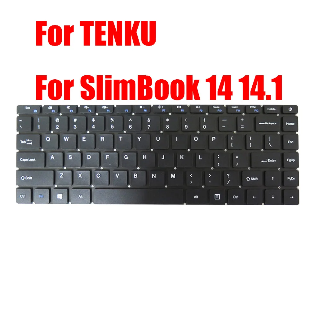 

English US Laptop Keyboard For TENKU For SlimBook 14 14.1 Black Without Backlit