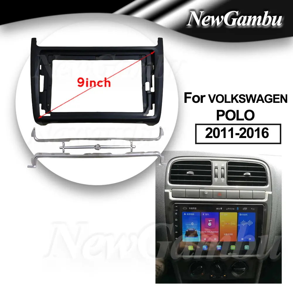 Marco de fascia para coche de 9 pulgadas para VOLKSWAGEN POLO 2011-2016, sin cable, para instalación de DVD, panel de salpicadero Android, marcos de fascia