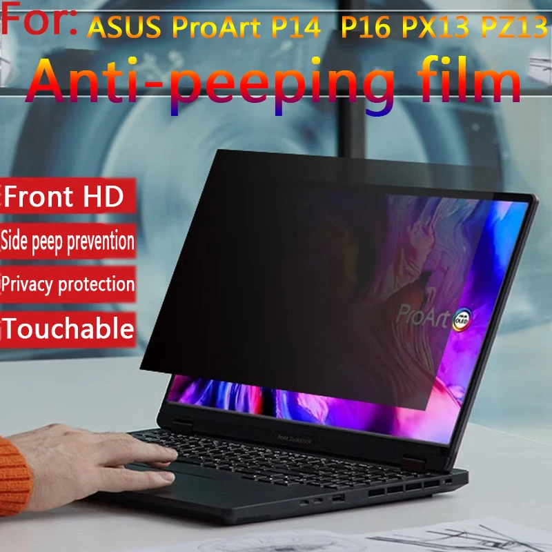 For New ASUS ProArt P14 H7407BA Anti-peep Film P16 H7607BA Notebook Privacy Screen Film PZ13/PX13 Go Pro Edition Privacy Film