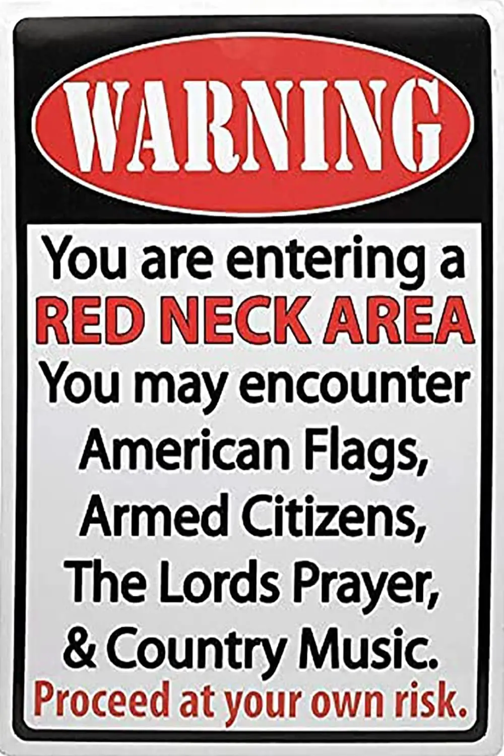 Metal Tin Sign Warning Redneck Area Flags Country Music Lords Prayer Retro Wall Decor for Home Garden Man Cave Bars Restaurants