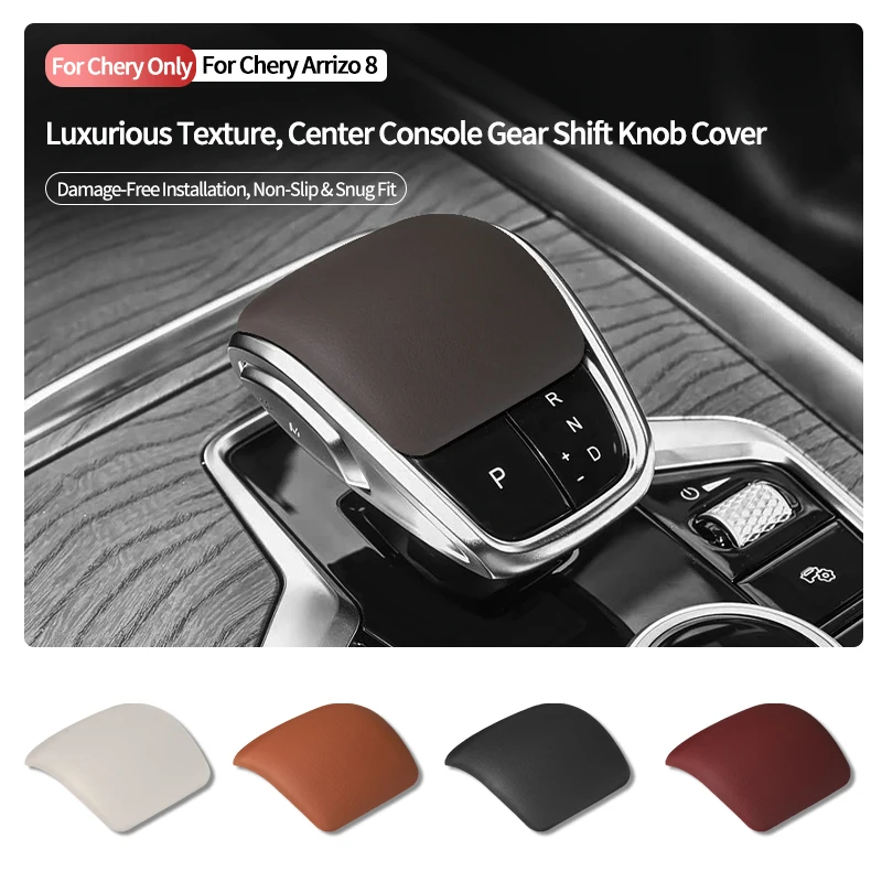 

Original Leather Gear Shift Knob Cover Boot For Chery Arrizo 8 / Arrizo 8 PRO, Chery Tiggo 8 PLUS / Tiggo 8 PRO, Chery Tiggo 5X