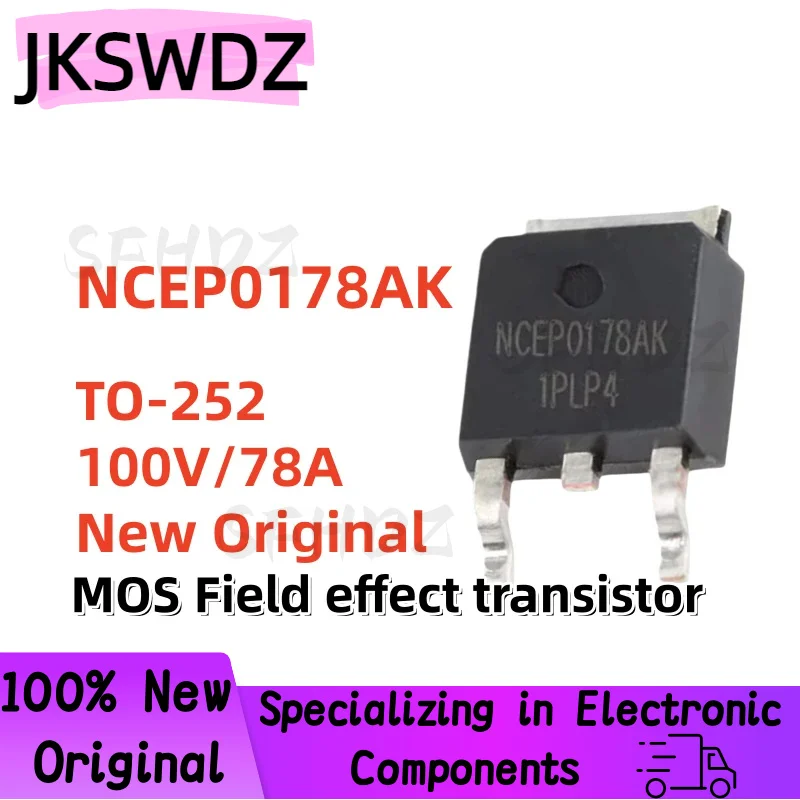 10/20Pcs New Original NCEP0178AK NCEP0178 TO-252 MOSFET field-effect transistor N-channel 100V 78A Best Quality In Stock