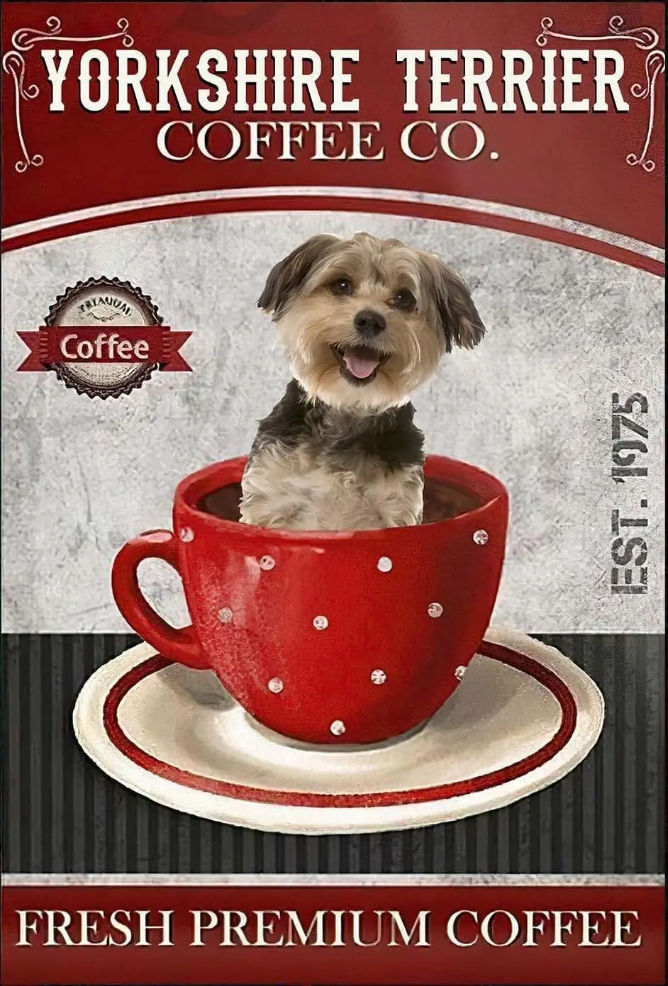 Love Yorkshire Terrier Dog Best Gift Yorkshire Terrier Lover Coffee Co Dog Lover Gift 19 Vintage Tin Sign for Office/Home/Classr