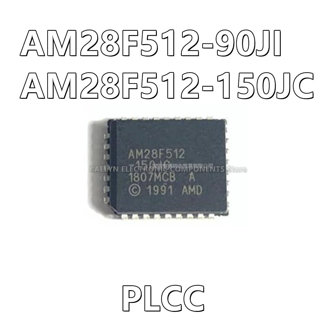 10Pcs/lot AM28F512-90JI AM28F512-90JC AM28F512-150JC PLCC