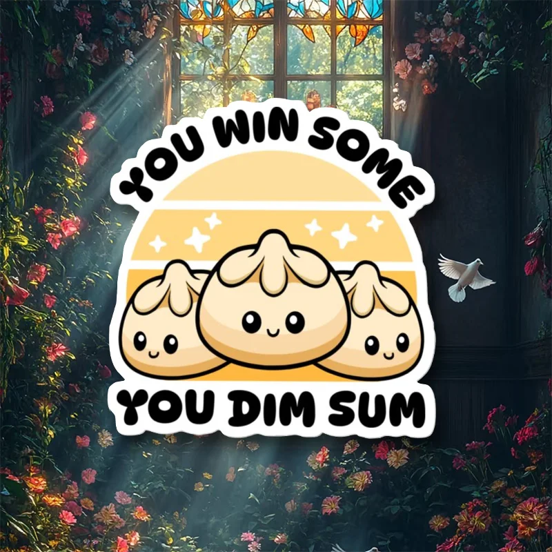 Du gewinnst etwas, du gewinnst Dim Sum! Niedlicher Dumpling-Pun-Aufkleber für Werkzeugkästen, Schließfächer, Autos, Lastwagen, Fenster