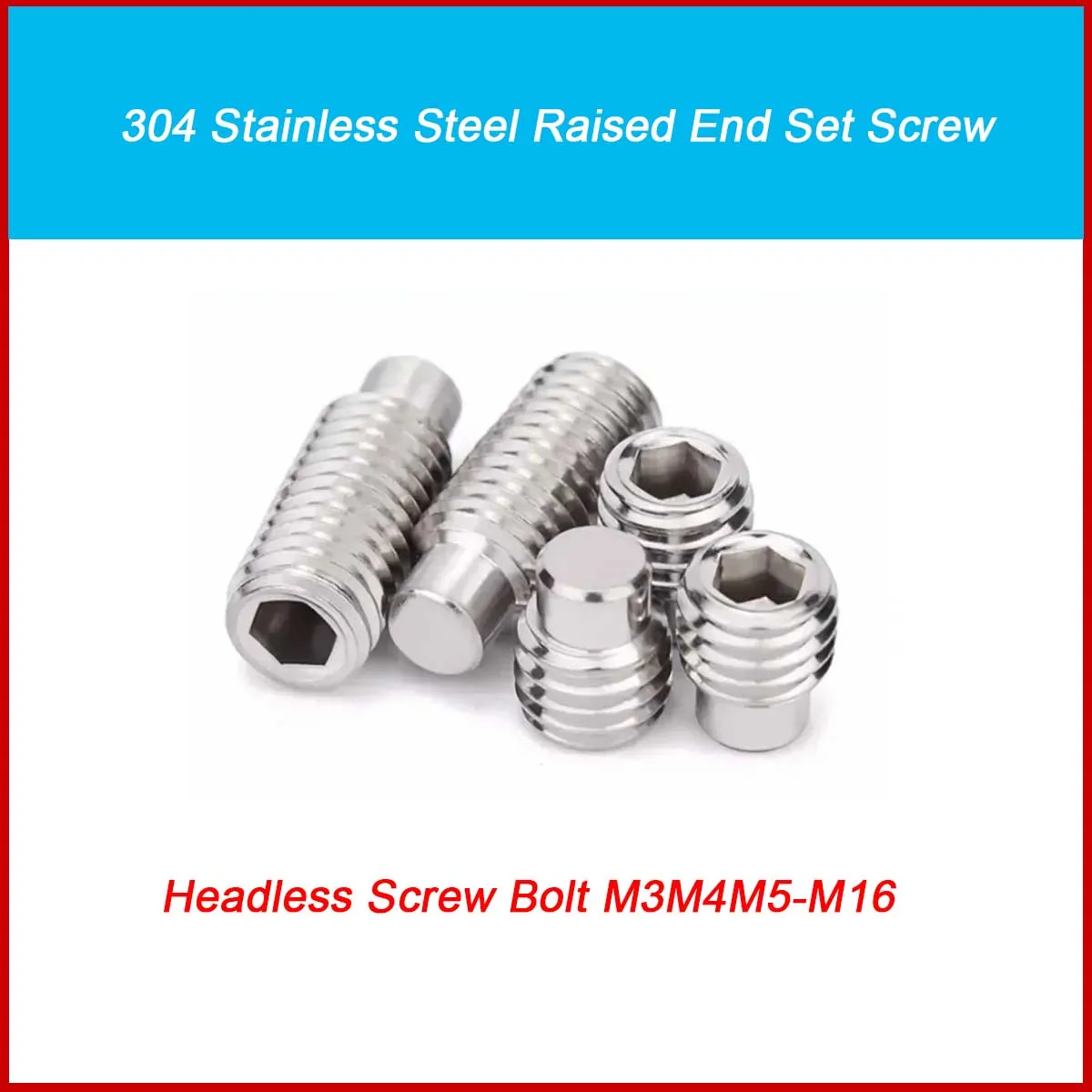 

304 Stainless Steel Raised End Set Screw / Headless Screw Bolt M3M4M5-M16