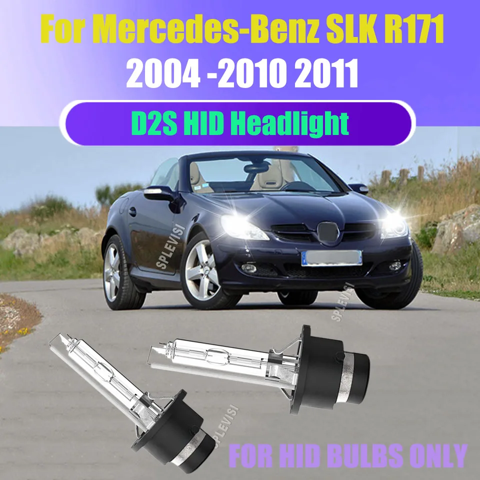 D2S HID Headlights 6000K White 35W - High Output Brighter Stock For Mercedes-Benz SLK R171 2004 2005 2006 2007-2011