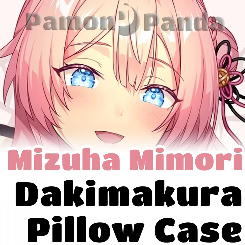 Mizuha Mimori Dakimakura Vtuber Hugging Pillow Case Full Body Cushion Cover Pillowcase Home Bedding Decor Otaku Xmas Gift MYT