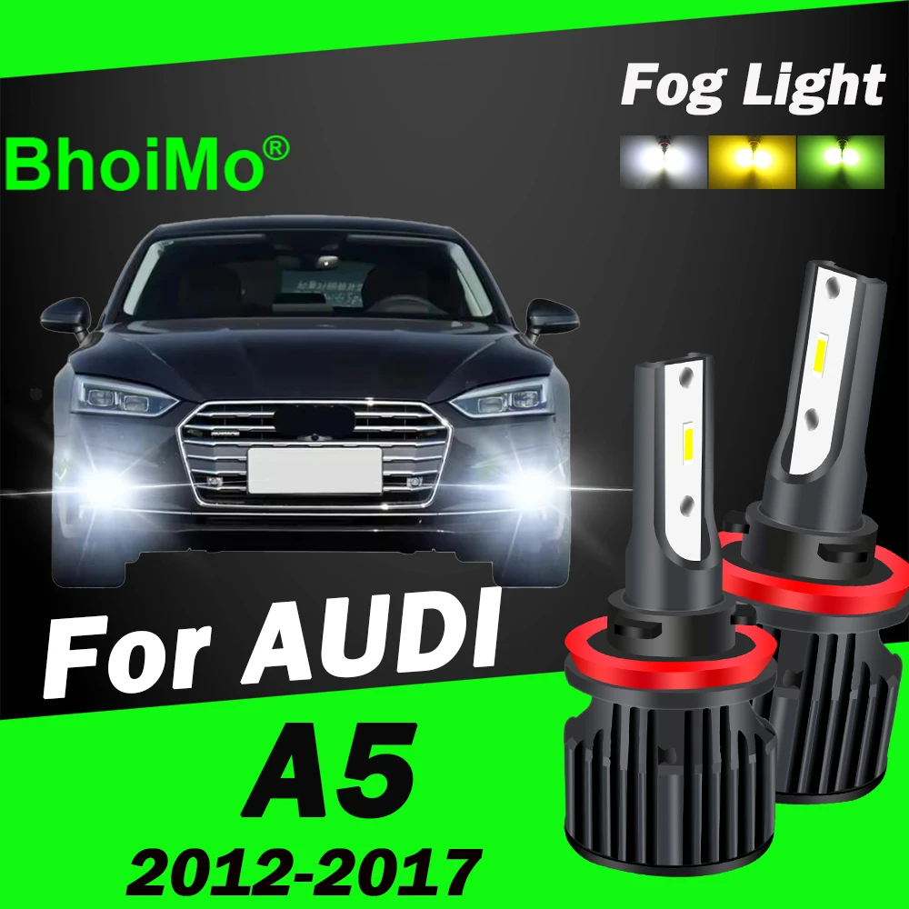 

BhoiMo Led For AUDI A5 A 5 Car Front Fog Lights 2017 2012 2013 2014 2015 2016 Auto Bulbs Lamp