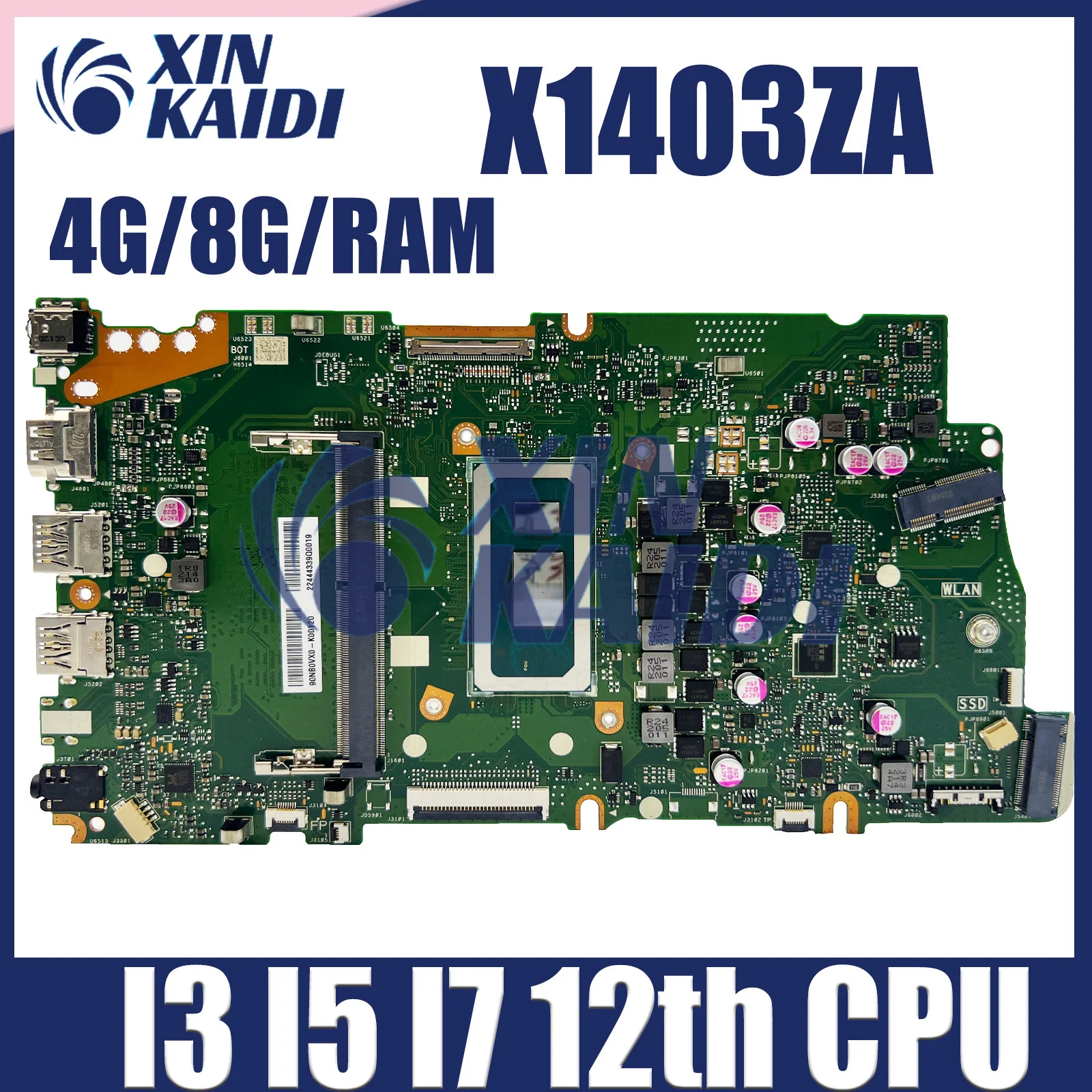 

Computer Mainboard For ASUS X1503ZA X1403ZA X1502ZA X1603ZA X1402ZA X1602ZA Laptop Motherboard with i3 i5 i7 12th CPU 4G 8G RAM