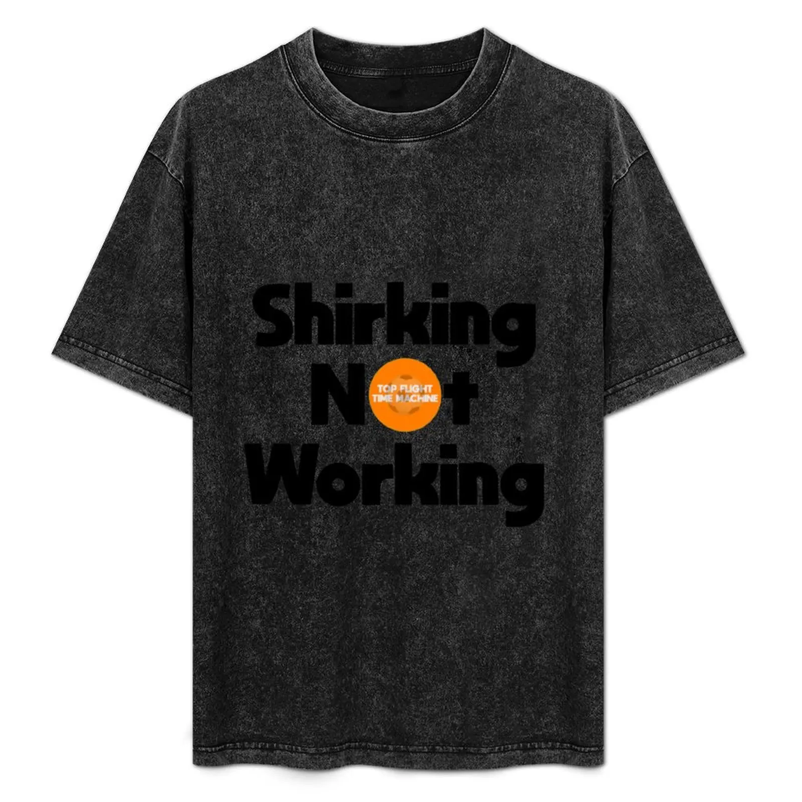 

Shirking Not Working T-Shirt Sports Casual Short Sleeve Cotton Tee