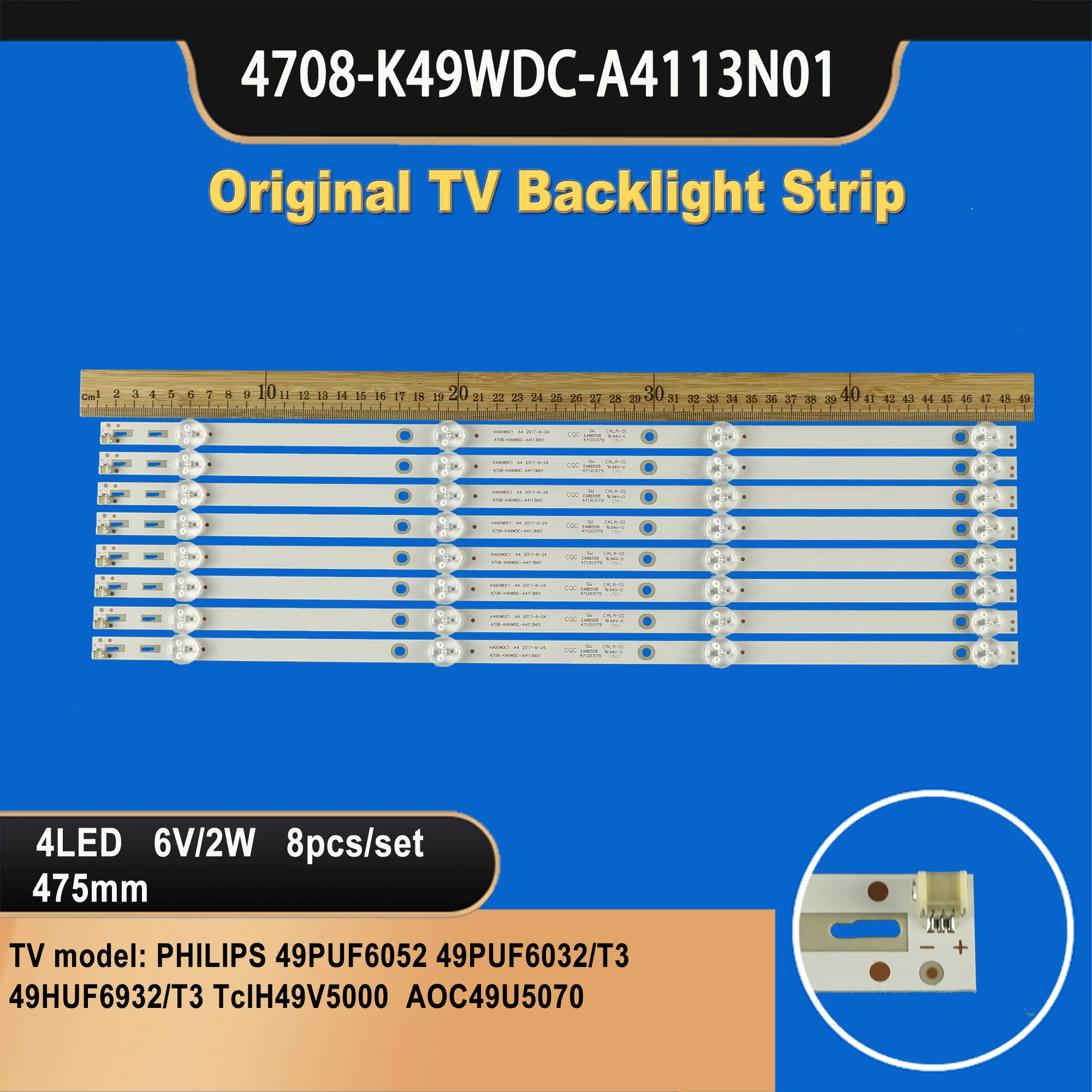 TV-151 TV backlight strip 4708-K49WDC-A4113N01 K490WDC1 A4 For 49PUF6052 49PUF6032/T3