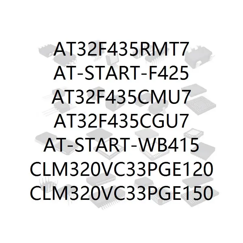 

AT32F435RMT7 AT-START-F425 AT32F435CMU7 AT32F435CGU7 AT-START-WB415 CLM320VC33PGE120 CLM320VC33PGE150