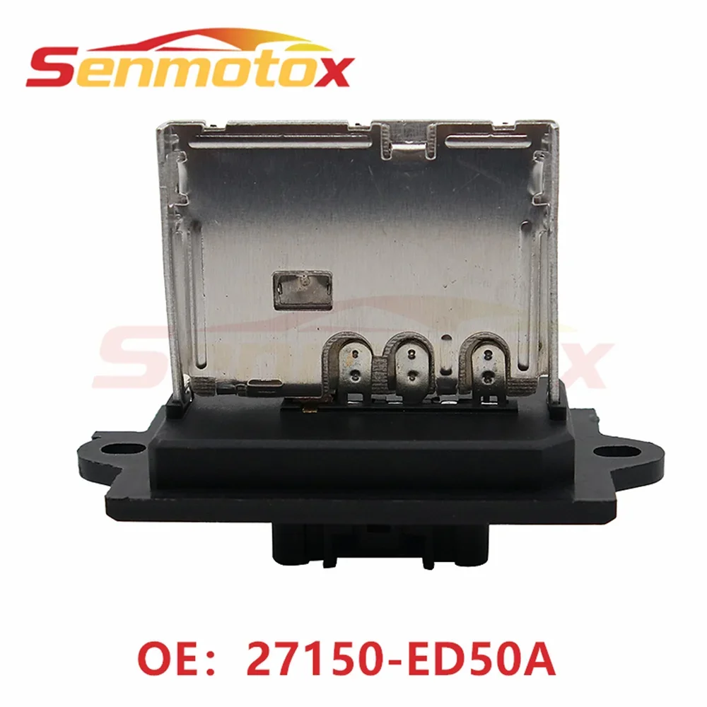 27150-ED50A Blower Motor Resistor For Nissan Micra/Note/Cube/Tiida/Versa/NV200 Series Models 27150-AX115 Car Accessories