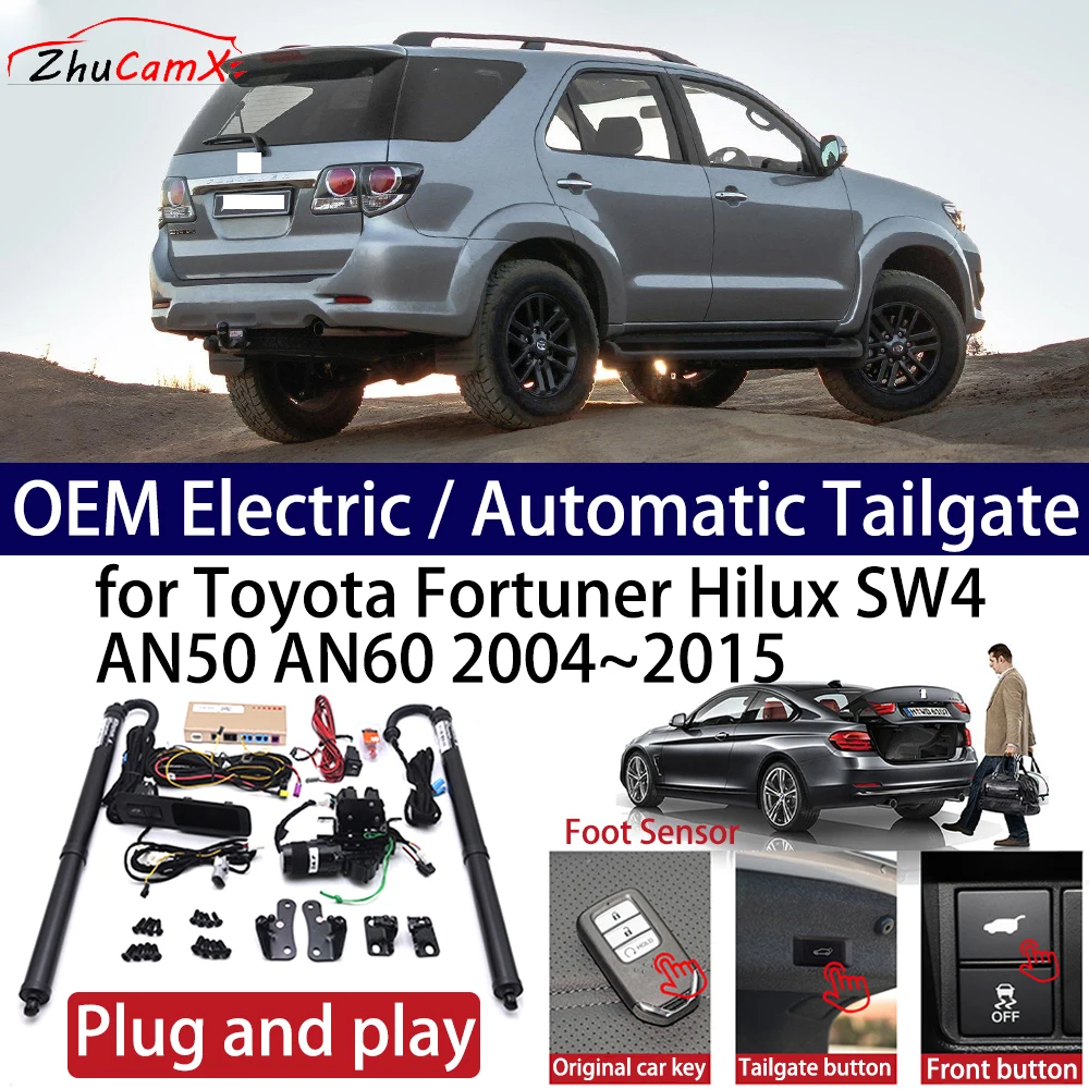 

ZhuCamX for Toyota Fortuner Hilux SW4 AN50 AN60 2004~2015 Car OEM Power Electric Automatic One-Click Smart Liftgate Tail Gate