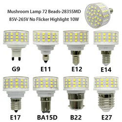 Mushroom Lamp G9/E11/E12/E14/E17/BA15D/B22/E27 10W Corn Bulbs 85-265V Flicker-free Energy-saving Bulb LED Light Source for Home