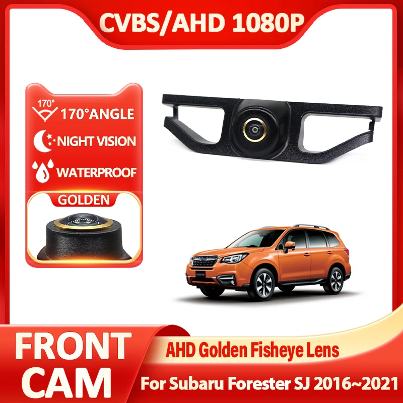 

Golden Camera 170deg Fisheye AHD car front view logo cam For Subaru Forester SJ 2016~2018 2019 2020 2021 Night Vision Waterproof