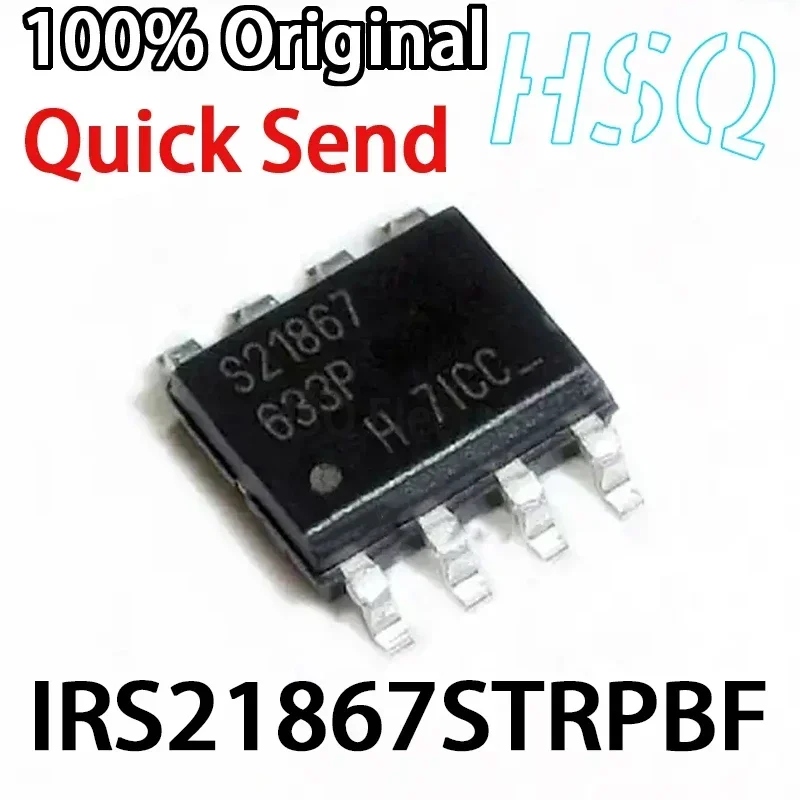 1PCS IRS21867STRPBF Screen Printed S21867 Packaged SOP8 Gate Driver Chip