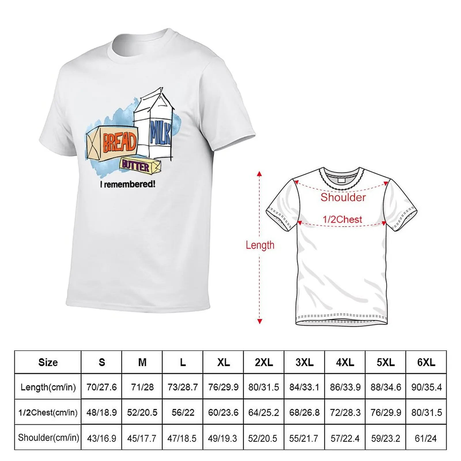 Loaf of Bread, Container of Milk, Stick of Butter T-Shirt Long Lasting Casual T-Shirt