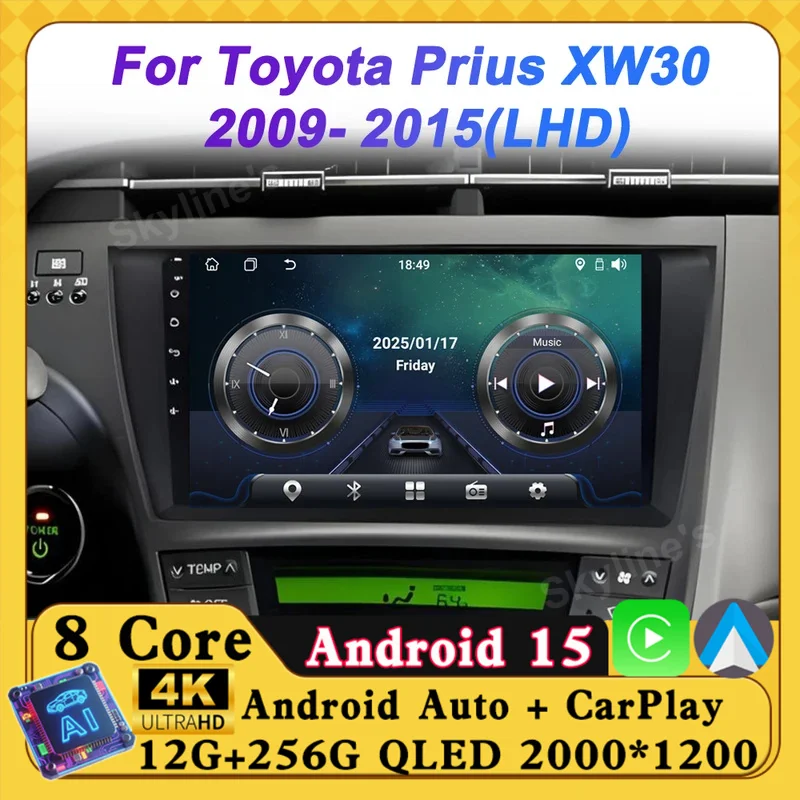 

Car Radio Android 14 For Toyota Prius XW30 2009- 2015 Wireless Android Auto Carplay Autoradio Touch Screen 5G Wifi Bluetooth RDS