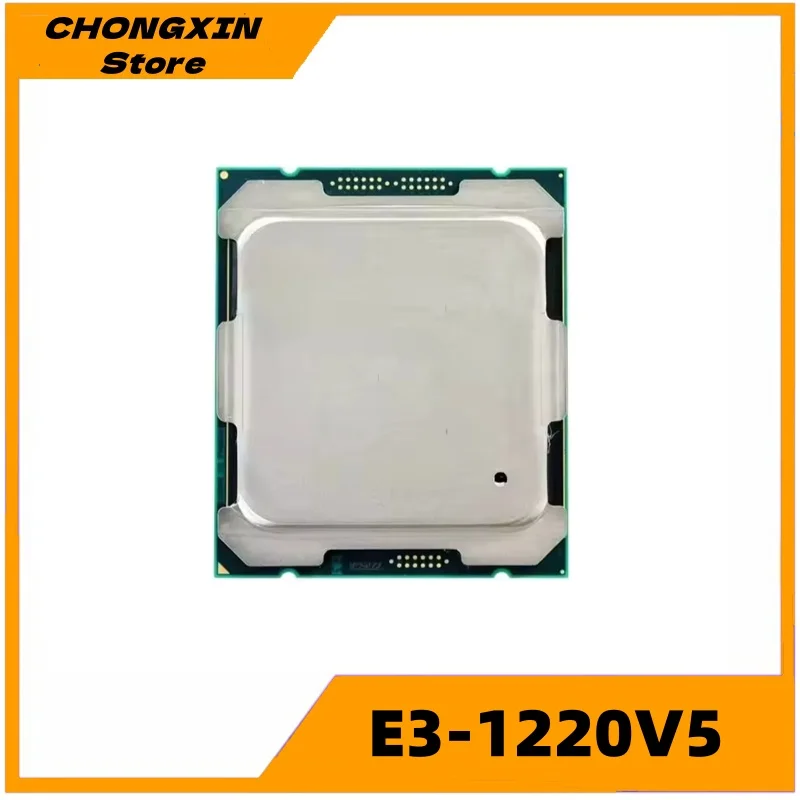 

Xeon E3-1220V5 CPU 3.00GHz 8M 80W LGA1151 E3-1220 V5 Quad-core E3 1220 V5 processor E3 1220V5