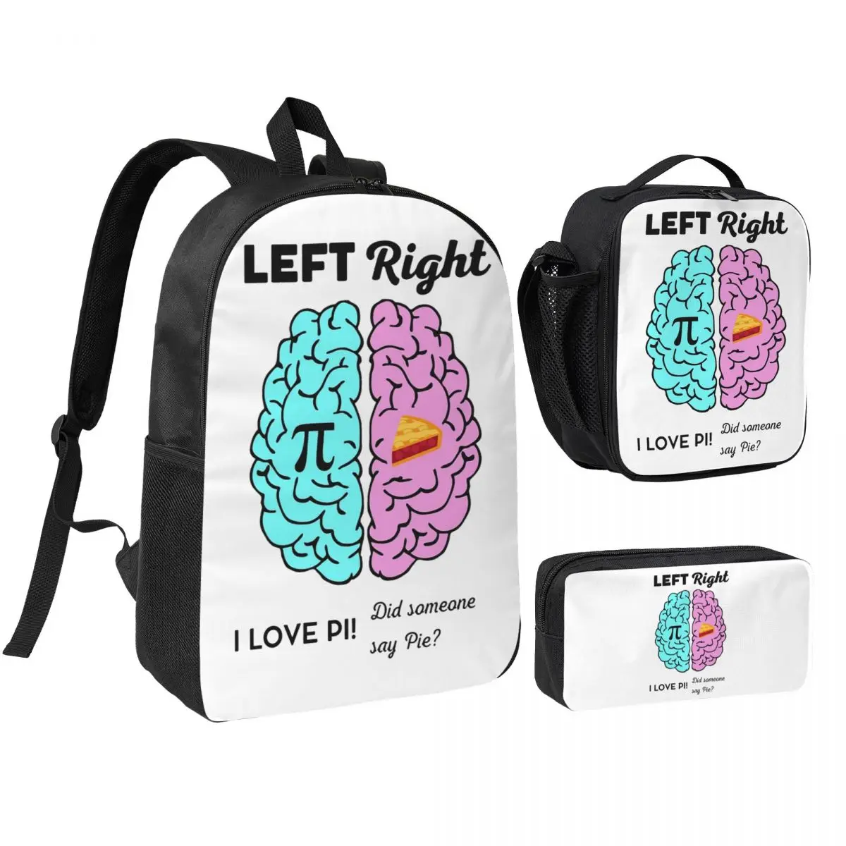 

Left Right Brain Hemisphere Pi Pie Math Joke Backpack BookBag School Bag Shoulder Bags 3ps Insulated Lunch Bag Pencil Case