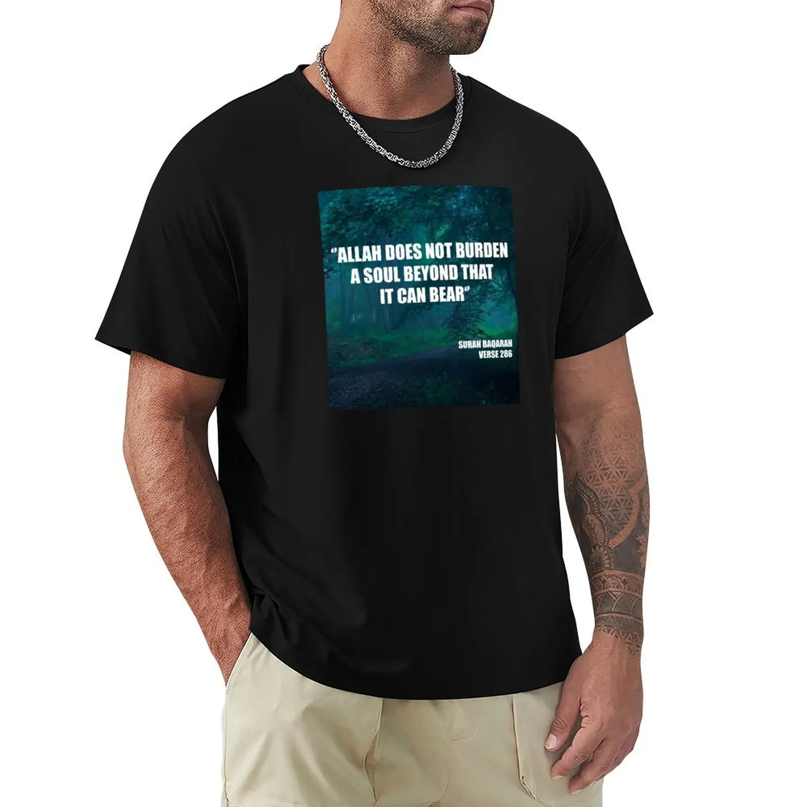 allah does not burden a soul beyond that it can bear T-Shirt essential t shirt graphics shirts graphic tee men clothing