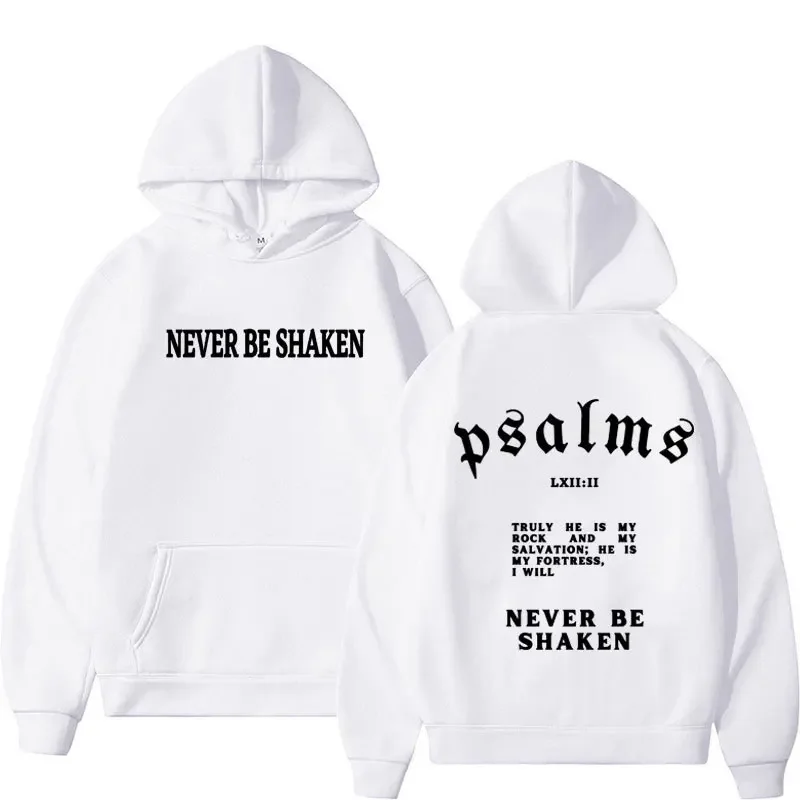 Autumn/Winter Christian Street Style Psalm 62:2 Never waver in your hoodie Bible verses long-sleeved hooded hoodie shirt