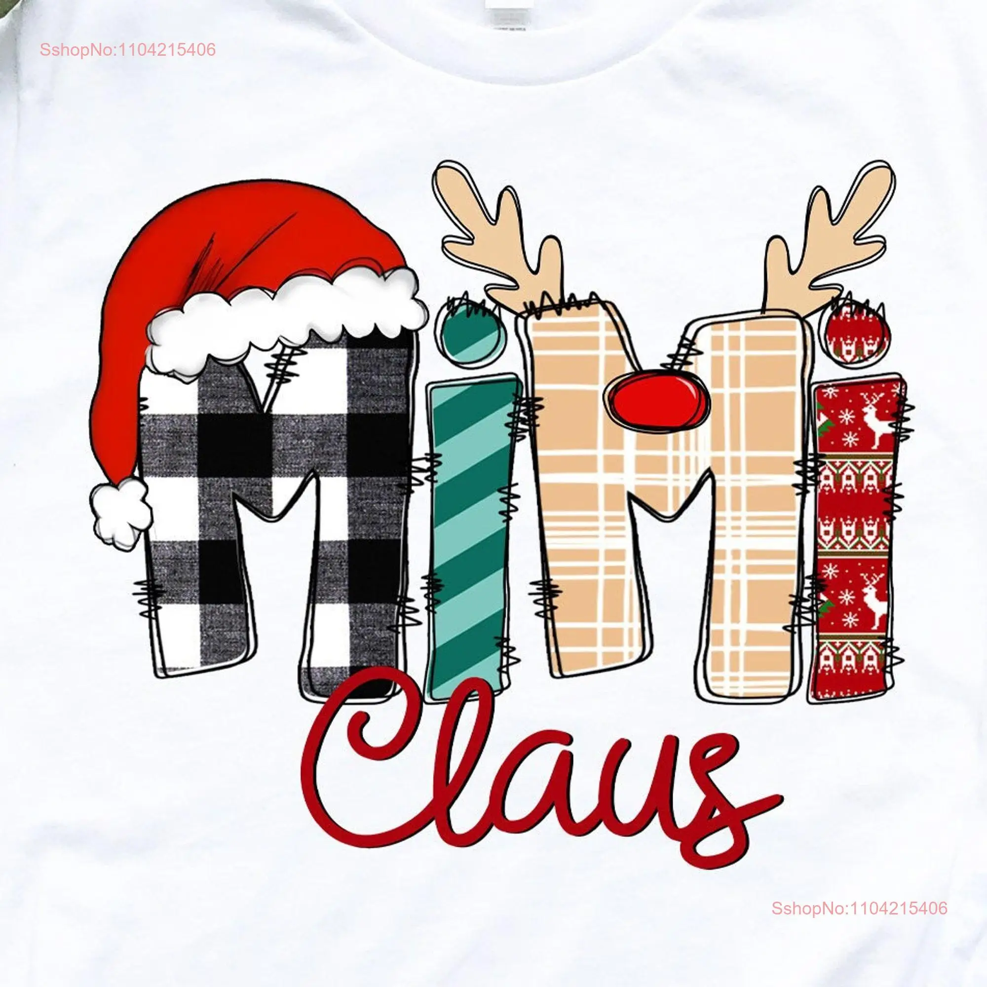 Mimi Claus SweaT T Shirt Christmas For Mimis Grandma Xmas long or short sleeves