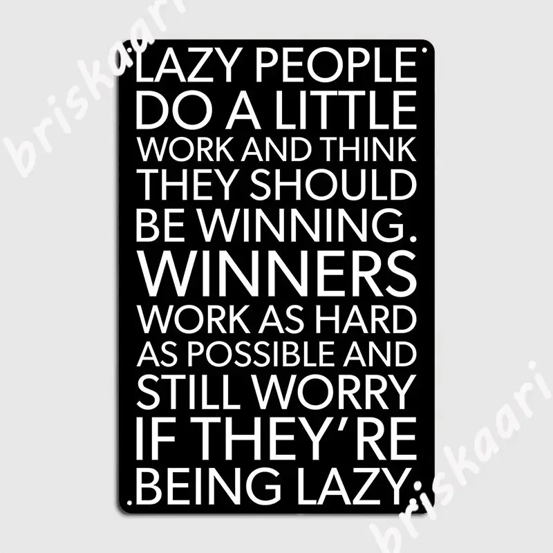 Lazy People Vs Winners Metal Plaque Poster Printing Plaques Living Room Pub Tin Sign Posters