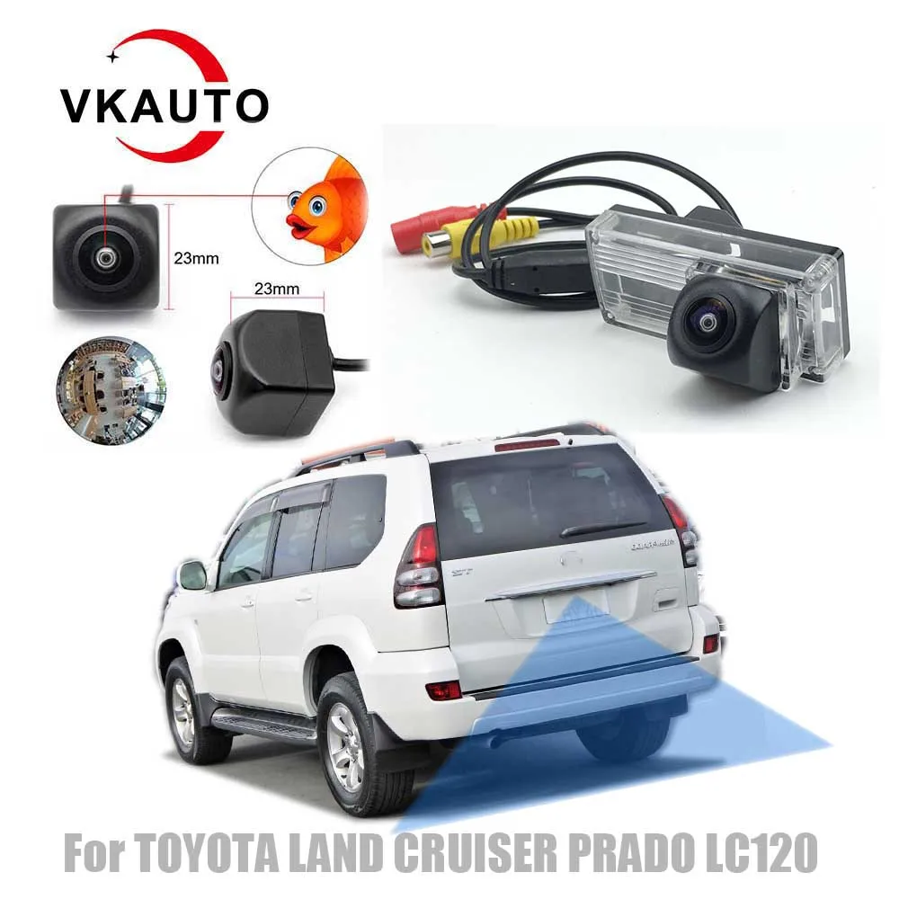 VKAUTO Fish Eye Rear View Camera For TOYOTA LAND CRUISER PRADO LC120 LC200 2002~2019 No spare tire Reverse Parking Backup Camera