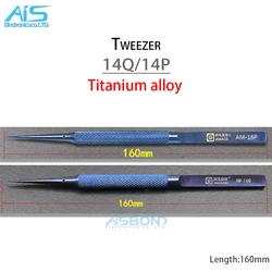 AMAOE 16P 16Q High hardness 302 steel super pointed bending titanium alloy tweezers Phone IC chip maintenance tool tweezers