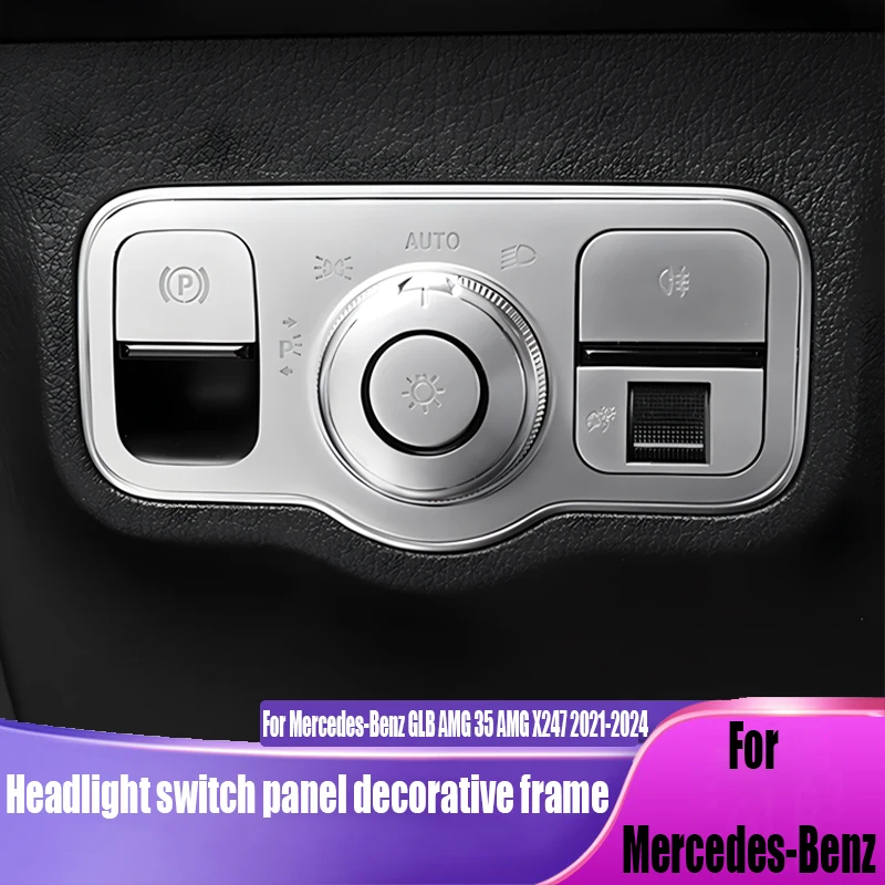 

Панель переключателей фар, декоративная рамка, автомобильные принадлежности для интерьера для Mercedes-Benz GLB AMG 35 AMG X247 2021-2024