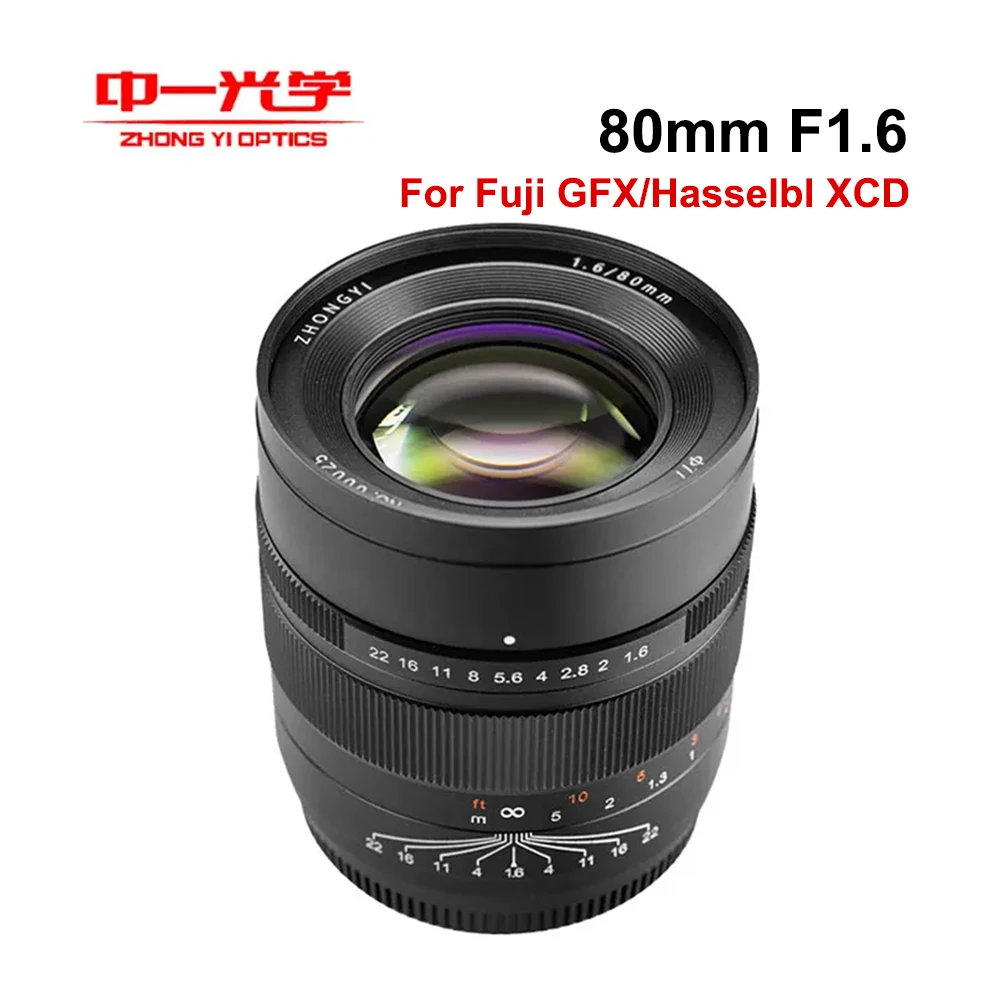 Zhongyi 80mm F1.6 Camera Lens Large Aperture For Fuji GFX GFX100S GFX100 GFX50S GFX50R GFX50SII For Hasselbl XCD X1D X1DI Camera