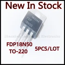 5PCS/LOT FDP18N50 18N50 TO-220 18A 500V  Power MOS tube Transistor  In Stock