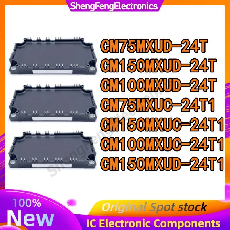 

CM75MXUC-24T1 CM100MXUC-24T1 CM150MXUC-24T1 CM150MXUD-24T1 CM150MXUD-24T CM100MXUD-24T CM75MXUD-24T New Module