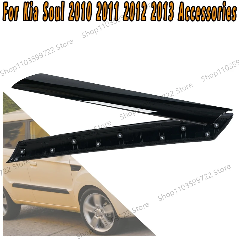 

For Kia Soul 2010 2011 2012 2013 1 Pair Front Side Exterior Molding Windshield Pillar Trim Accessories 86170-2K500 86180-2K500