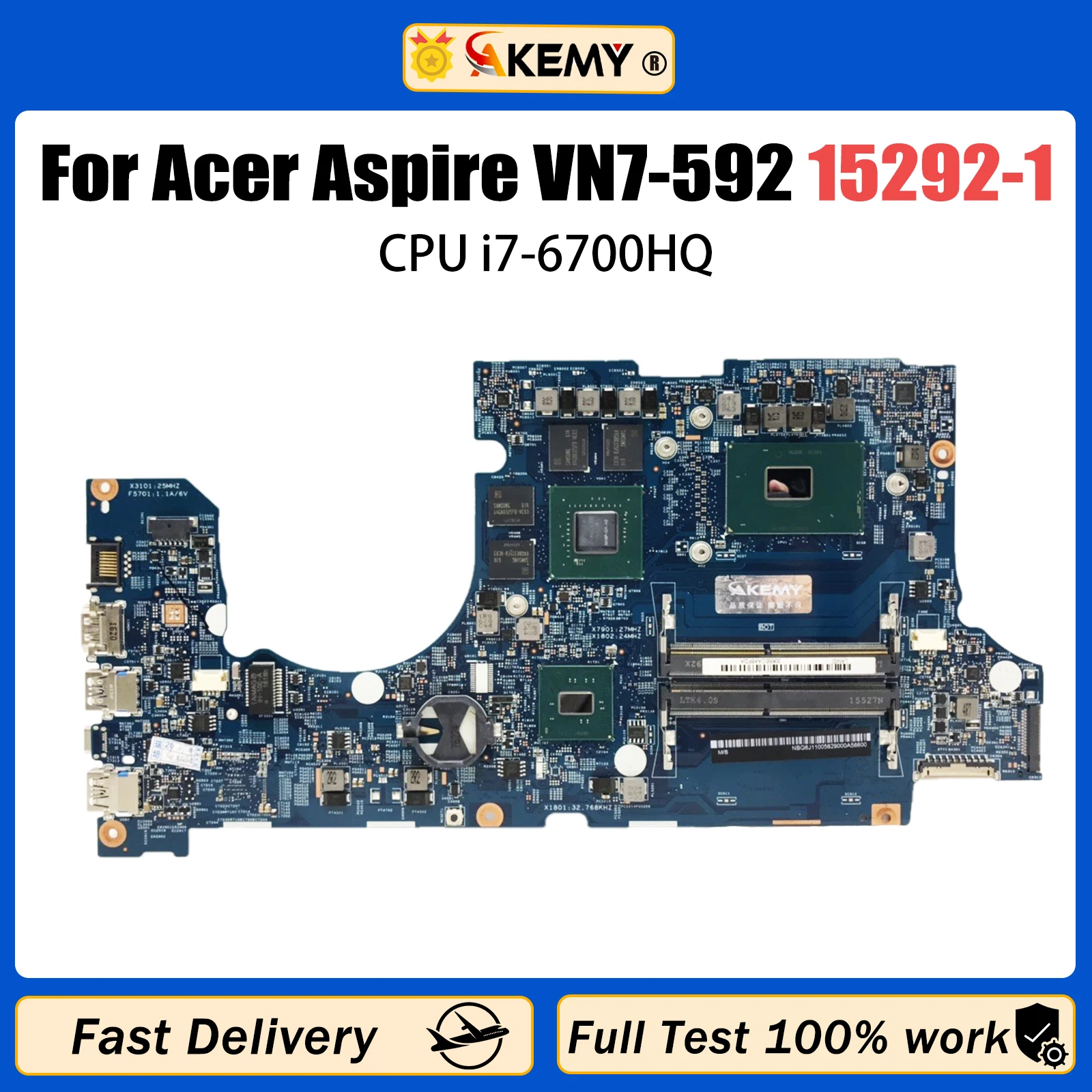 

AKEMY For ACER Aspire VN7-592 Notebook Mainboard 15292-1 i7-6700HQ GTX960M DDR4 Laptop Motherboard